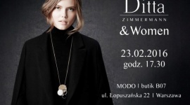 Zaproszenie na kobiece spotkanie Ditta Zimmermann & Women 23.02.2016 r. Moda, LIFESTYLE - Ditta Zimmermann & Women to projekt cykliczny skierowany do kobiet. Każda uczestniczka znajdzie w nim coś inspirującego. Rozpoczynając od rozwoju osobistego, tajników zdrowia i urody, po sekrety pięknego wizerunku i dobrego stylu, a całość doprawiona jest szczyptą kultury!