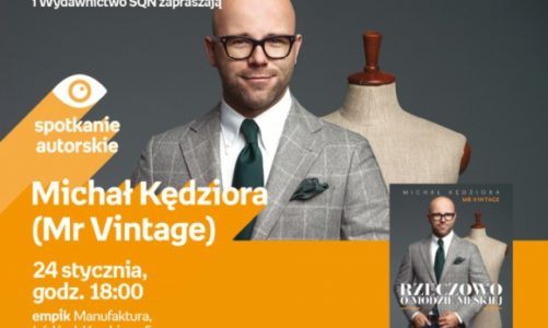 MICHAŁ KĘDZIORA (MR VINTAGE) – SPOTKANIE AUTORSKIE